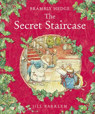 The Secret Staircase by Barklem, Jill