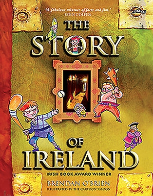 The Story of Ireland by O'Brien, Brendan