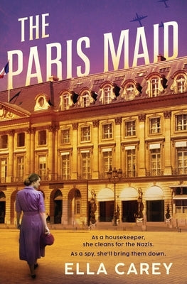 The Paris Maid by Carey, Ella