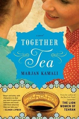 Together Tea by Kamali, Marjan