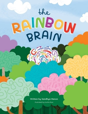 The Rainbow Brain by Menon, Sandhya