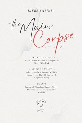 The Main Corpse by Satine, River