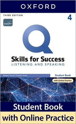 Q3e 4 Listening and Speaking Student Book and IQ Online Pack by Oxford University Press