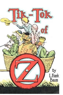 Tik Tok of Oz by Baum, L. Frank