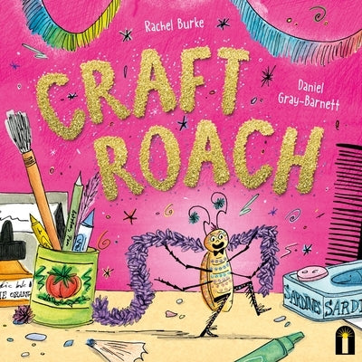 Craft Roach by Burke, Rachel
