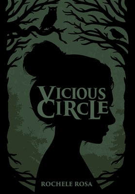 Vicious Circle by Rosa, Rochele