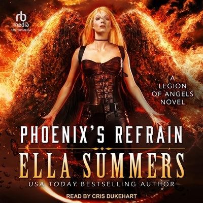 Phoenix's Refrain by Summers, Ella