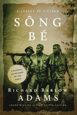 Sông Bé by Adams, Richard Barlow