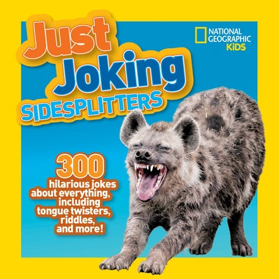 Just Joking Sidesplitters by Kids, National Geographic