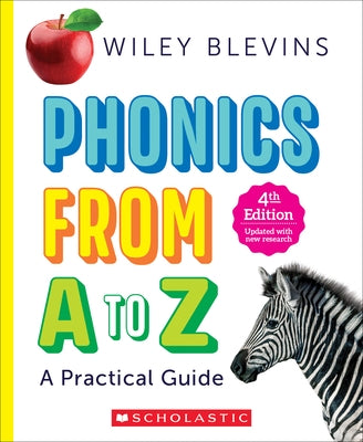 Phonics from A to Z, 4th Edition by Blevins, Wiley