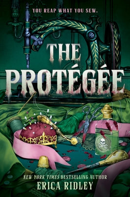 The Prot?g?e by Ridley, Erica