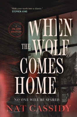 When the Wolf Comes Home by Cassidy, Nat