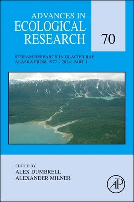 Advances in Ecological Research - Part 1: Volume 70 by Dumbrell, Alex