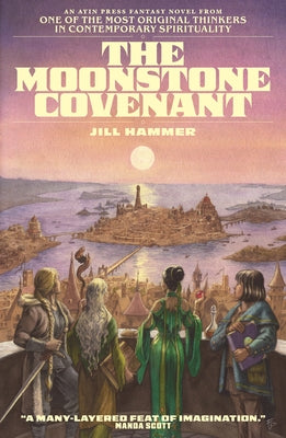 The Moonstone Covenant by Hammer, Jill