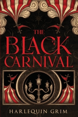 The Black Carnival by Grim, Harlequin