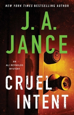 Cruel Intent by Jance, J. A.