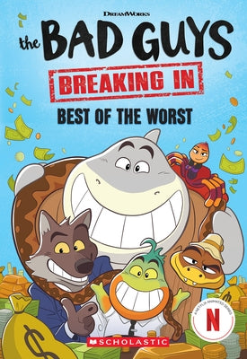 Bad Guys TV Chapter Book #1: Best of the Worst by Barbo, Maria S.