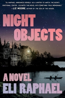 Night Objects by Raphael, Eli