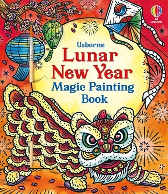 Lunar New Year Magic Painting Book by Chiu, Amy