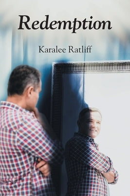 Redemption by Ratliff, Karalee