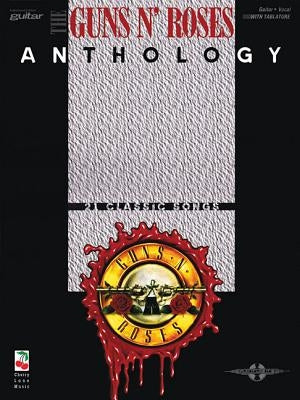 Guns N' Roses Anthology Play It Like It Is Guitar Tablature Songbook with 21 Classic Hard Rock Songs Accurate Sheet Music for Electric Guitar Features by Guns N' Roses