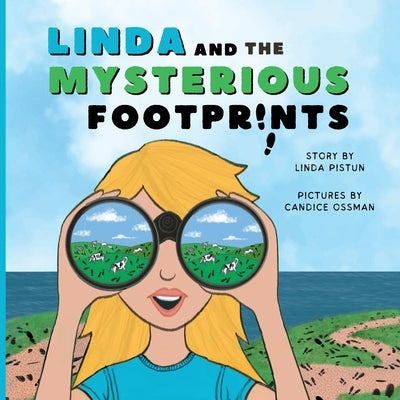 Linda and the Mysterious Footprints by Pistun, Linda