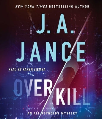 Overkill by Jance, J. A.