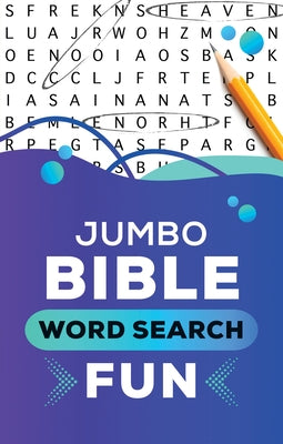 Jumbo Bible Word Search Fun by Compiled by Barbour Staff