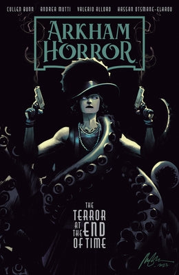 Arkham Horror: The Terror at the End of Time by Bunn, Cullen