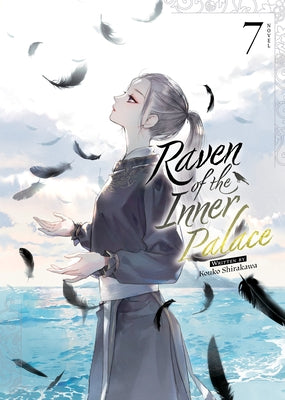 Raven of the Inner Palace (Light Novel) Vol. 7 by Shirakawa, Kouko
