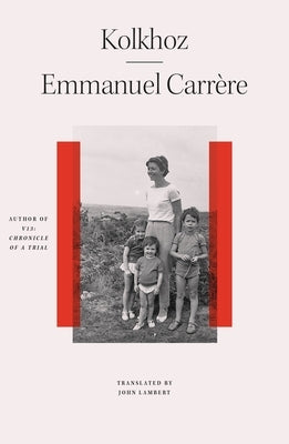 Kolkhoz by CarrÃ¨re, Emmanuel