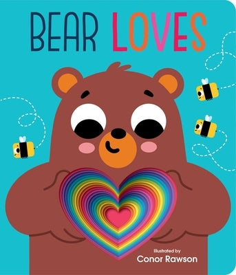 Bear Loves: Chunky Graduating Board Book by Rawson, Conor