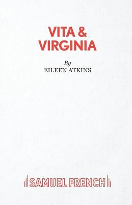 Vita & Virginia by Atkins, Eileen