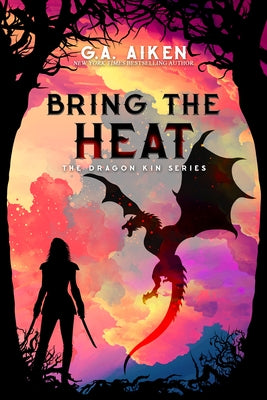 Bring the Heat by Aiken, G. a.