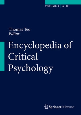 Encyclopedia of Critical Psychology by Teo, Thomas