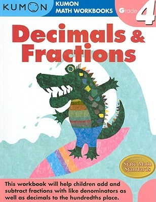 Kumon Grade 4 Decimals & Fractions by Kumon Publishing