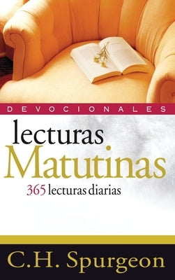 Lecturas Matutinas: 365 Lecturas Diarias by Spurgeon, Charles