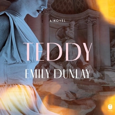 Teddy by Dunlay, Emily