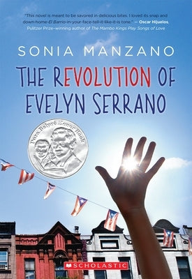 The Revolution of Evelyn Serrano by Manzano, Sonia