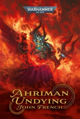 Ahriman: Undying by French, John