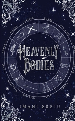 Heavenly Bodies by Erriu, Imani