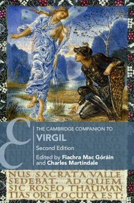 The Cambridge Companion to Virgil by Martindale, Charles