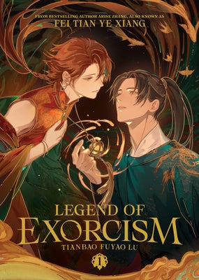 Legend of Exorcism (Novel) Vol. 1 by Fei Tian Ye Xiang