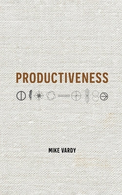 Productiveness by Vardy, Mike