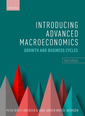 Introducing Advanced Macroeconomics 3rd Edition by Whitta-Jacobsen