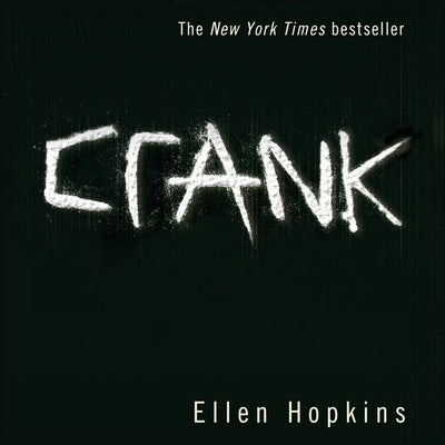 Crank by Hopkins, Ellen