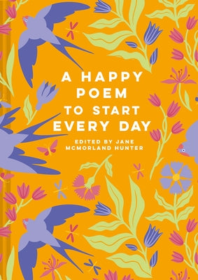 A Happy Poem to Start Every Day by Hunter, Jane McMorland