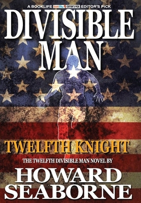 Divisible Man - Twelfth Knight by Seaborne, Howard