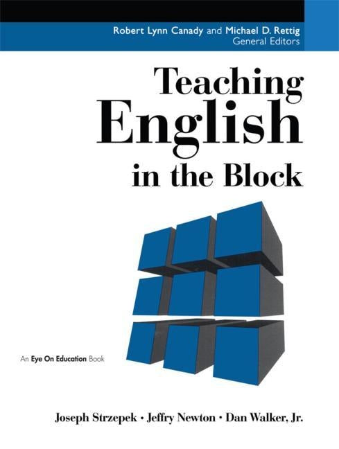 Teaching English in the Block by Walker Jr, Dan