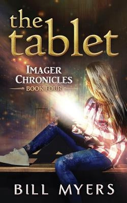 The Tablet by Myers, Bill